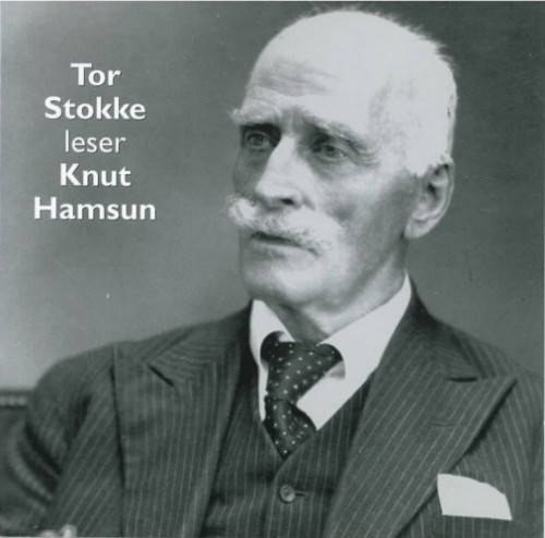 Tor Stokke leser Knut Hamsun