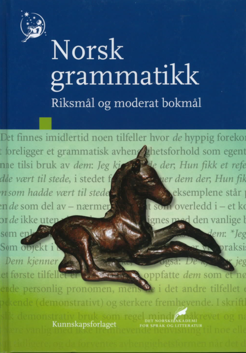 Norsk grammatikk. Riksmål og moderat bokmål