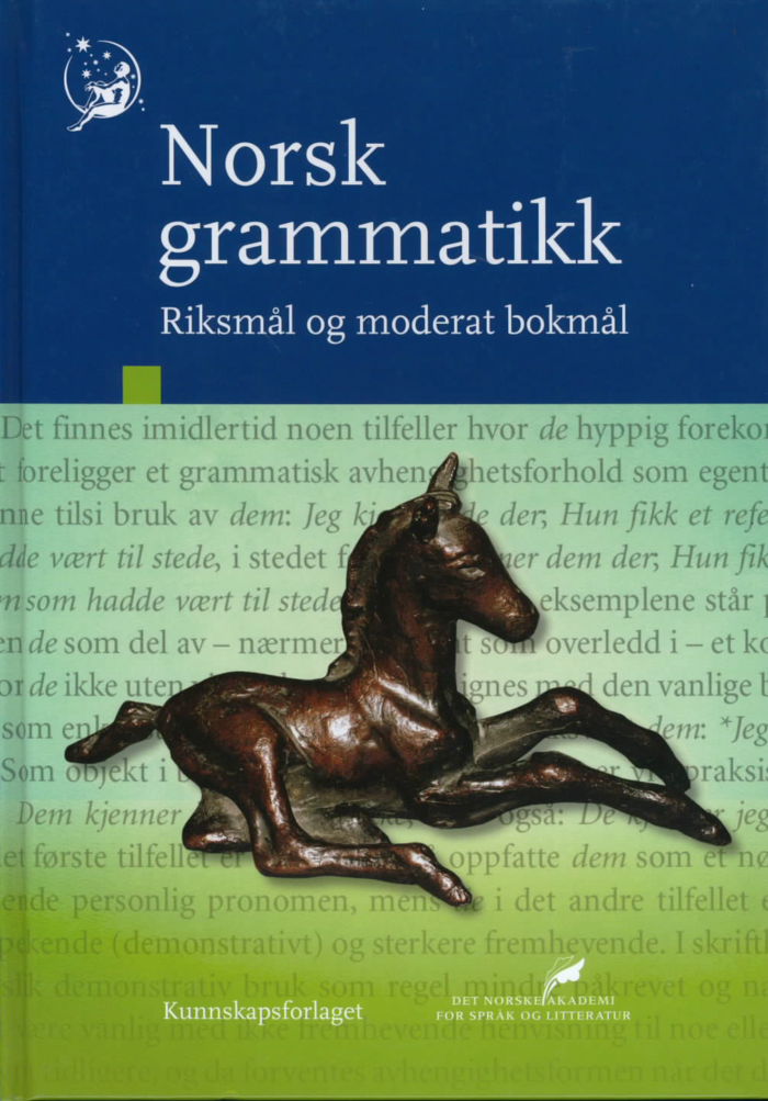 Norsk grammatikk. Riksmål og moderat bokmål