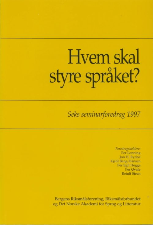 Hvem skal styre språket?