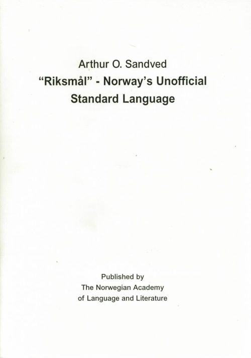 "Riksmål" - Norway's Unofficial Standard Language