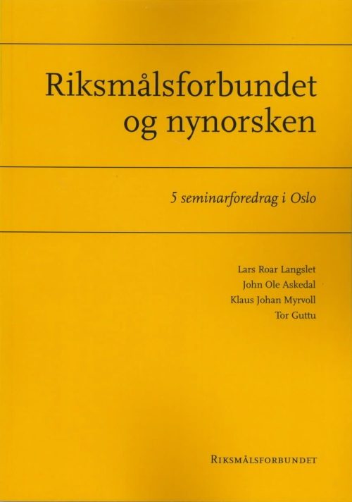 Riksmålsforbundet og nynorsken
